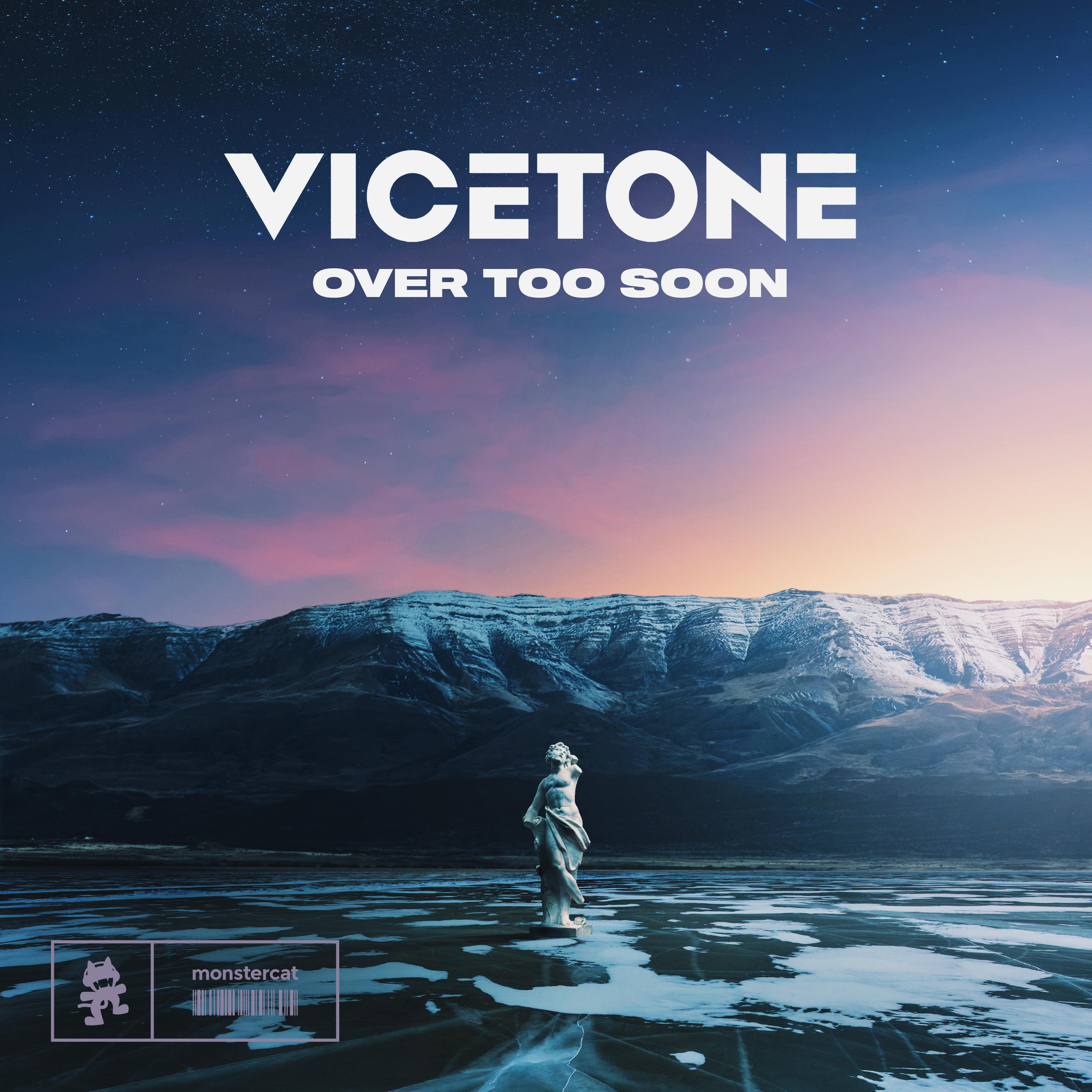Over Too Soon - Vicetone
